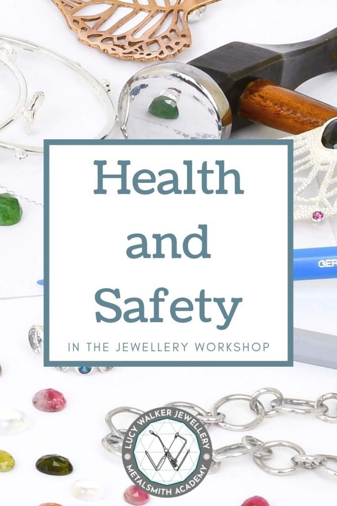 Health and safety in the jewellery studio