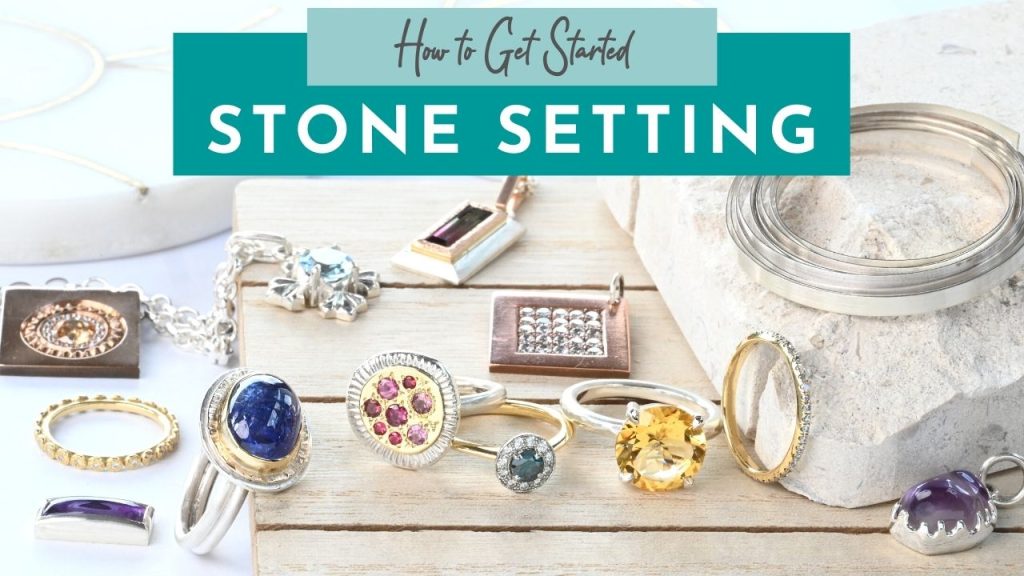 Getting started stone setting blog