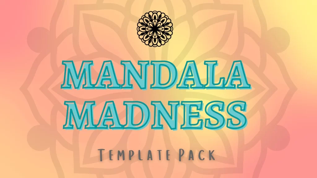 Mandala madness template pack